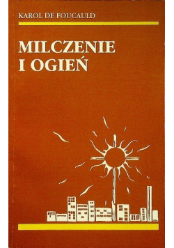 Milczenie i ogień