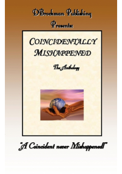 Coincidentally Mishappened