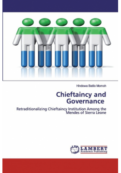 Chieftaincy and Governance