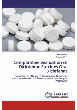 Comparative evaluation of Diclofenac Patch vs Oral Diclofenac
