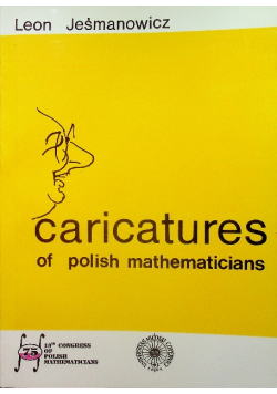 Caricatures of polish mathematicians