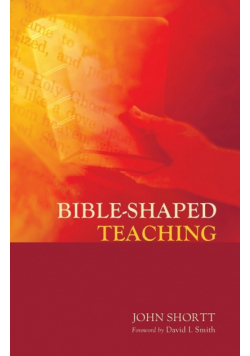 Bible-Shaped Teaching