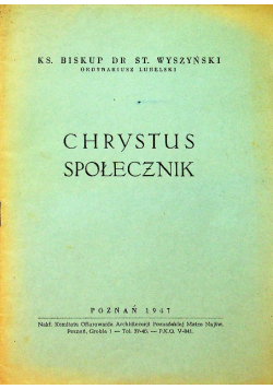 Chrystus społecznik 1947 r
