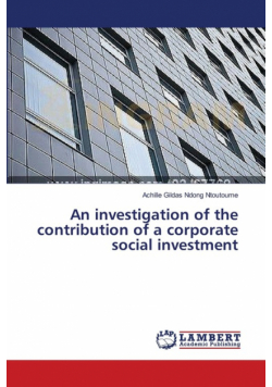 An investigation of the contribution of a corporate social investment