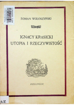 Ignacy Krasicki Utopia i rzeczywistość