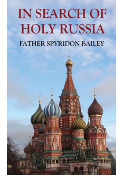In Search Of Holy Russia