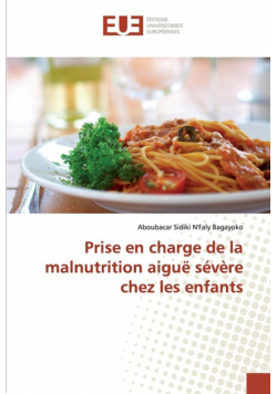 Prise en charge de la malnutrition aiguë sévère chez les enfants