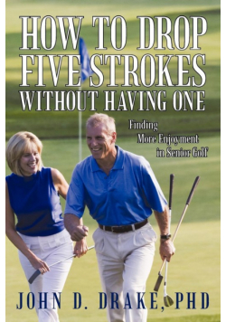 How to Drop Five Strokes without Having One
