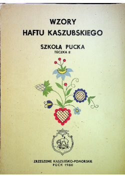Wzory Haftu Kaszubskiego Szkoła Pucka Teczka II