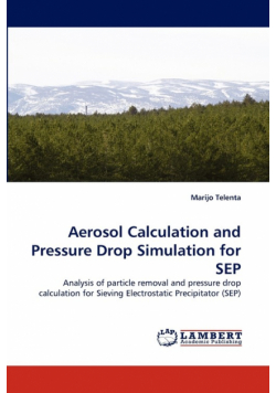 Aerosol Calculation and Pressure Drop Simulation for Sep