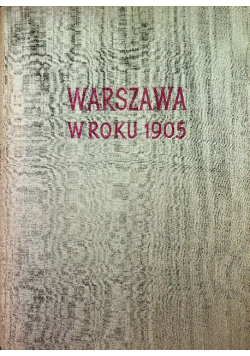 Warszawa w roku 1905
