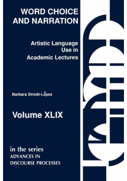 Word Choice and Narration in Academic Lectures