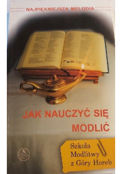Jak nauczyć się modlić