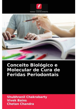 Conceito Biológico e Molecular de Cura de Feridas Periodontais