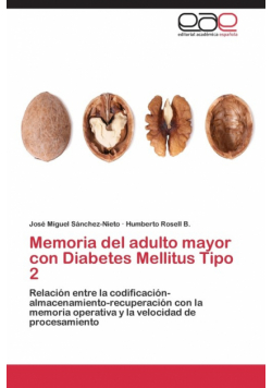 Memoria del adulto mayor con Diabetes Mellitus Tipo 2