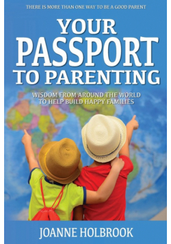 Your Passport To Parenting