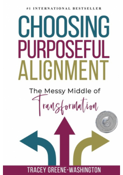 Choosing Purposeful Alignment