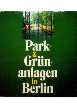 Park grun anlagen in berlin