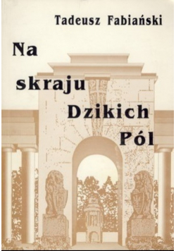 Na skraju Dzikich Pól