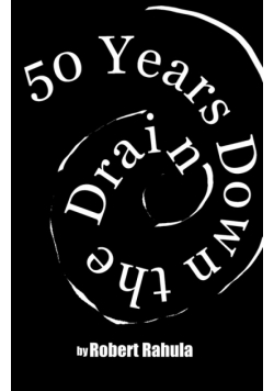 50 Years Down The Drain