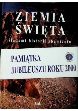Ziemia Święta śladami historii zbawiania