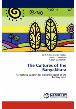 The Cultures of the Banyakitara