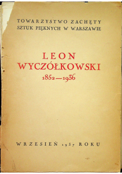 Leon Wyczółkowski Dzieła malarskie 1937 r