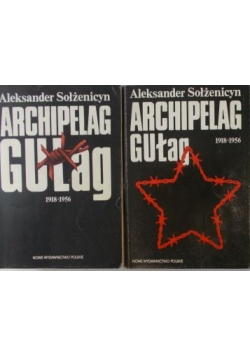Archipelag Gułag 1918 1956 tom 1 do 4