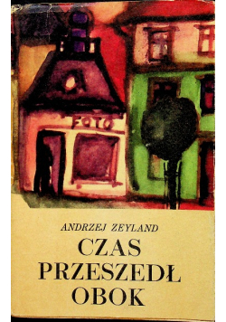 Czas przeszedł obok