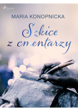 Szkice z cmentarzy