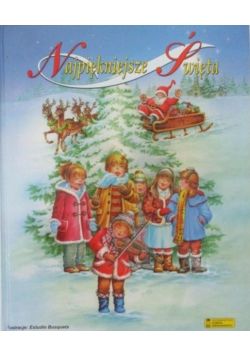 Najpiękniejsze święta