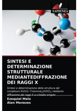 Sintesi E Determinazione Strutturale Mediantediffrazione Dei Raggi X