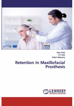 Retention In Maxillofacial Prosthesis