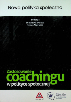 Zastosowanie coachingu w polityce społecznej