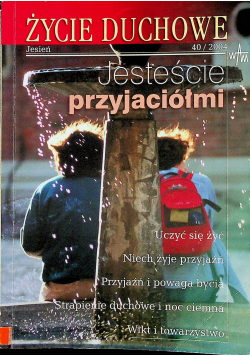 Jesteście przyjaciółmi