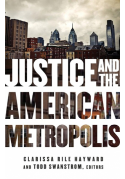Justice and the American Metropolis