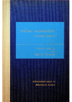 Formal organization a Systems Approach