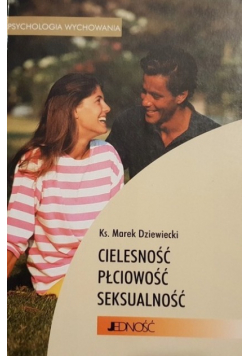 Cielesność płciowość seksualność