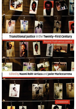 Transitional Justice in the Twenty-First Century