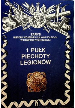 1 Pułk Piechoty Legionów