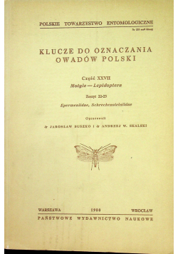 Klucze do oznaczania owadów Polski Część XXVII Motyle Lepidoptera Zeszyt 22 -23