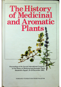 The history of Medicinal and Aromatic Plants