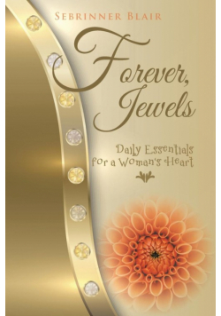 Forever, Jewels