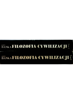 Filozofia cywilizacji 2 tomy