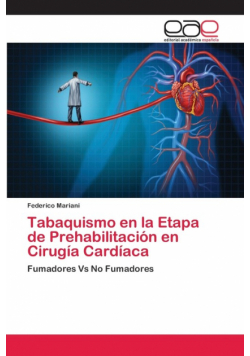 Tabaquismo en la Etapa de Prehabilitación en Cirugía Cardíaca