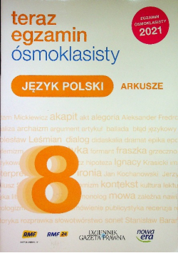Teraz egzamin ósmoklasisty język polski  arkusze 2021