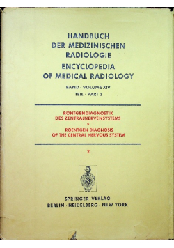 Handbuch Der Medizinischen Radiologie Band XIV Teil 2