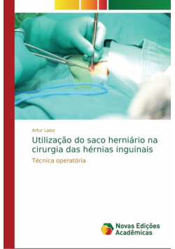 Utilização do saco herniário na cirurgia das hérnias inguinais