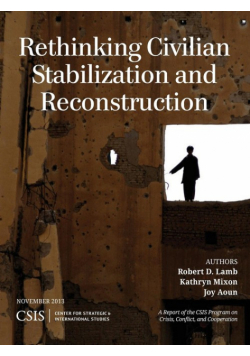 Rethinking Civilian Stabilization and Reconstruction