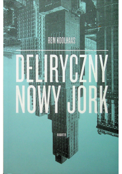 Deliryczny Nowy Jork